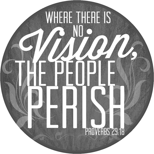 without vision the people perish